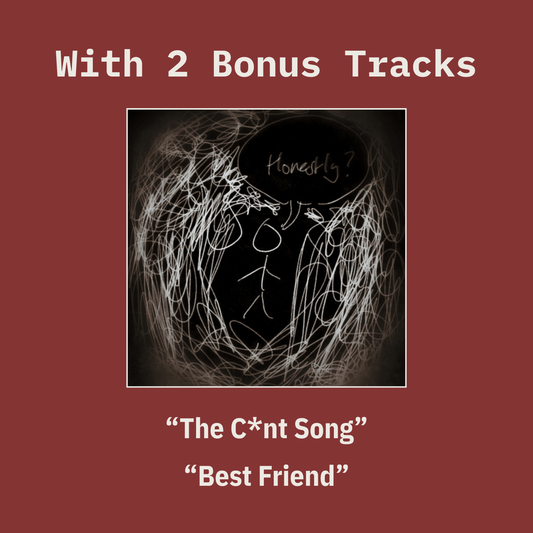 Album cover art for the album 'Honestly?' by Ricky Jamaraz featuring a central black square with messy white scribbles and the handwritten word 'Honestly?' on a dusty red background, with text reading 'With 2 Bonus Tracks' at the top and the track titles at the bottom: 'The C*nt Song' / 'Best Friend'