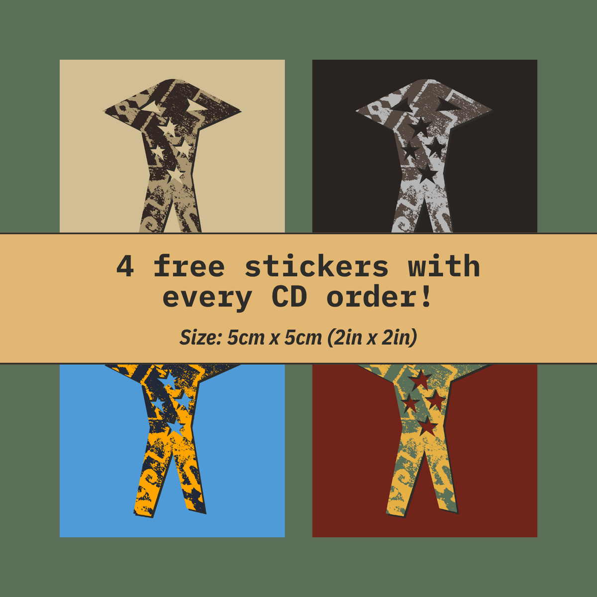 Promotional graphic for free stickers, showing four stylized shirt-shaped sticker designs in different colorways (black/white, beige/black, blue/yellow, and red/green) with text reading '4 free stickers with every CD order! Size: 5cm x 5cm (2in x 2in)'.